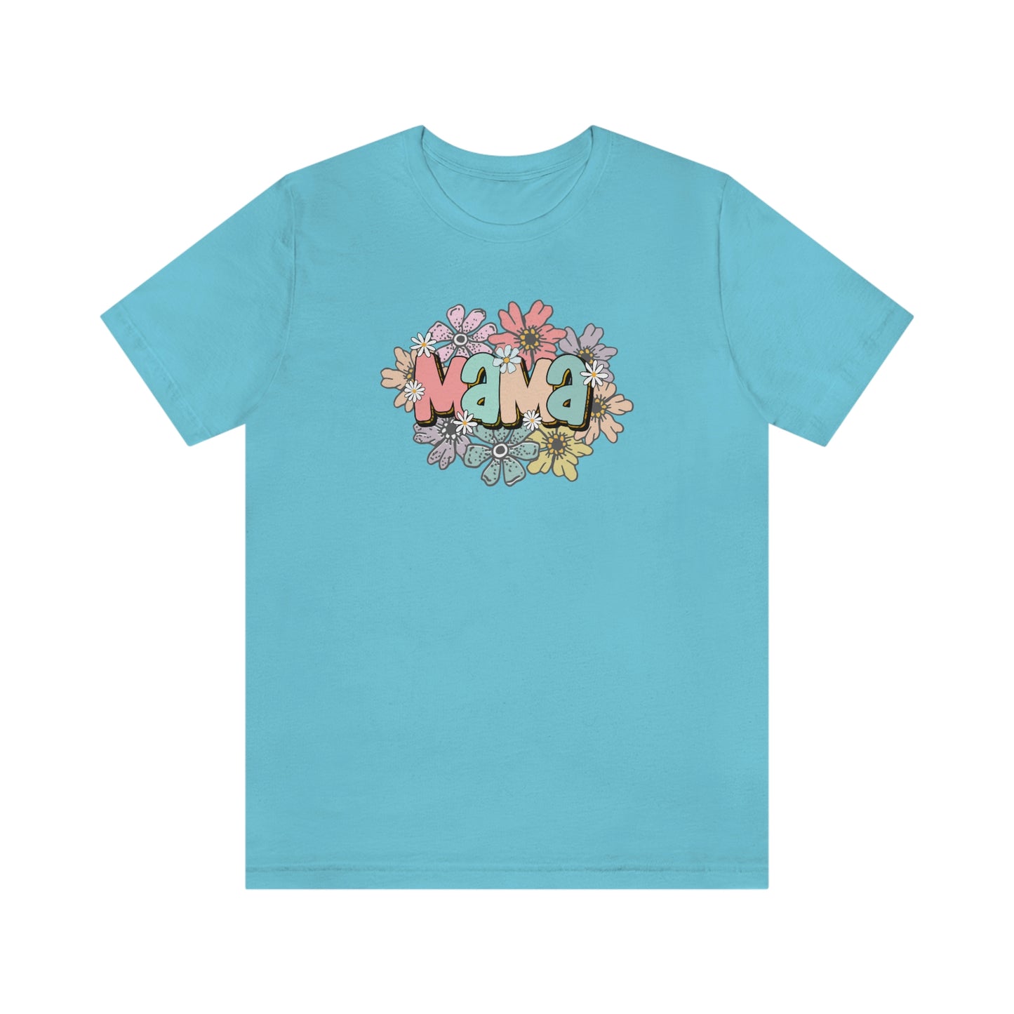 MAMA shirt / Mom Gift/ Mother's Day/ Birthday/ Baby Shower/ Unisex Jersey Short Sleeve Tee SHIRT