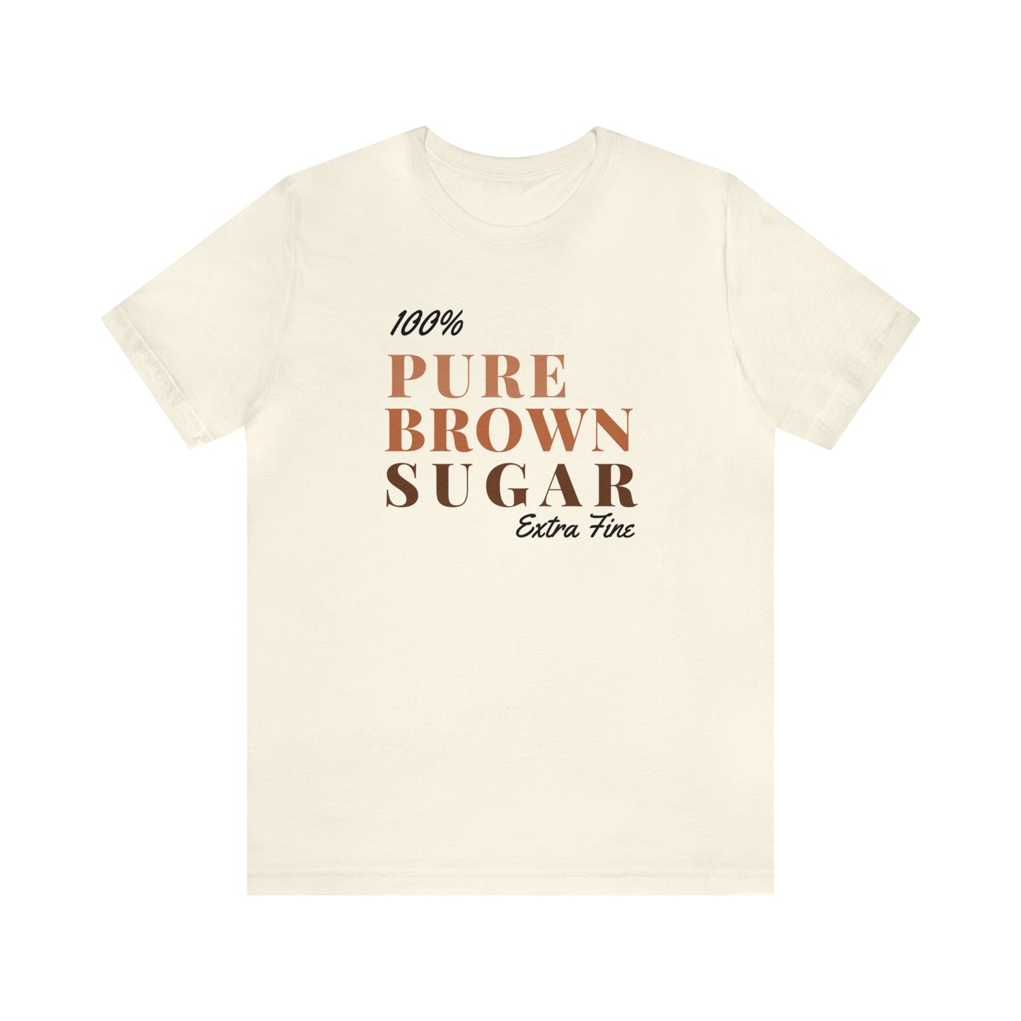 100 % Pure Brown Sugar Extra Fine Unisex Jersey Short Sleeve Tee