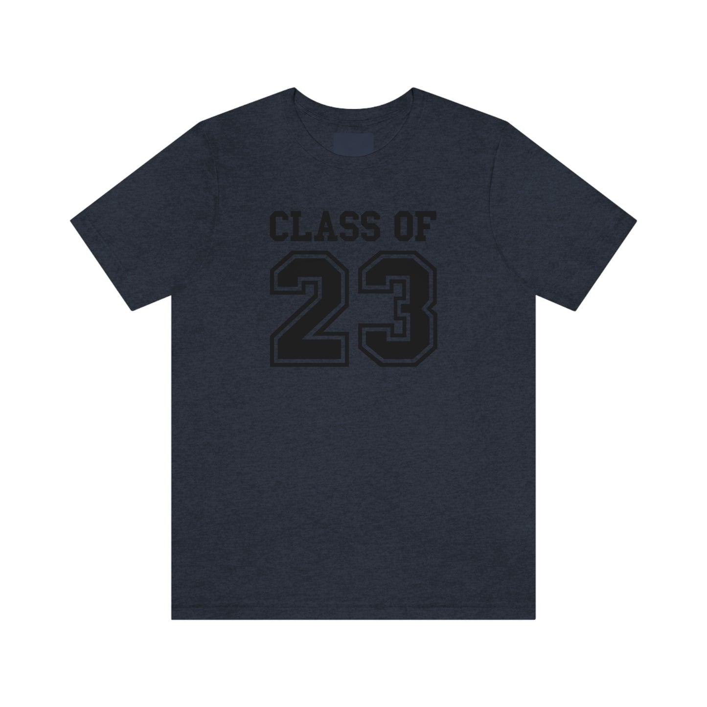 Class of 23 Graduation Unisex Jersey Short Sleeve Tee Shirt