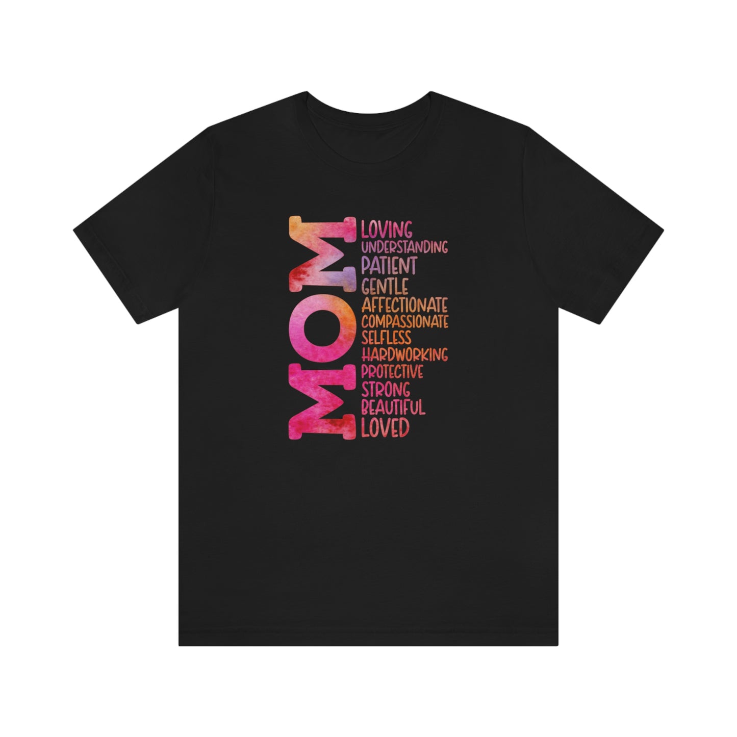 Descriptive Mom/Mother's Day/Gift / Cute Mom / Baby Shower / Mom List Unisex Jersey Short Sleeve Tee