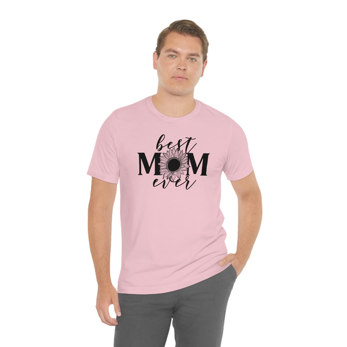 Best Mom Ever Sunflower/ Mother's Day /Gift for mom / Baby Shower Unisex Jersey Short Sleeve Tee