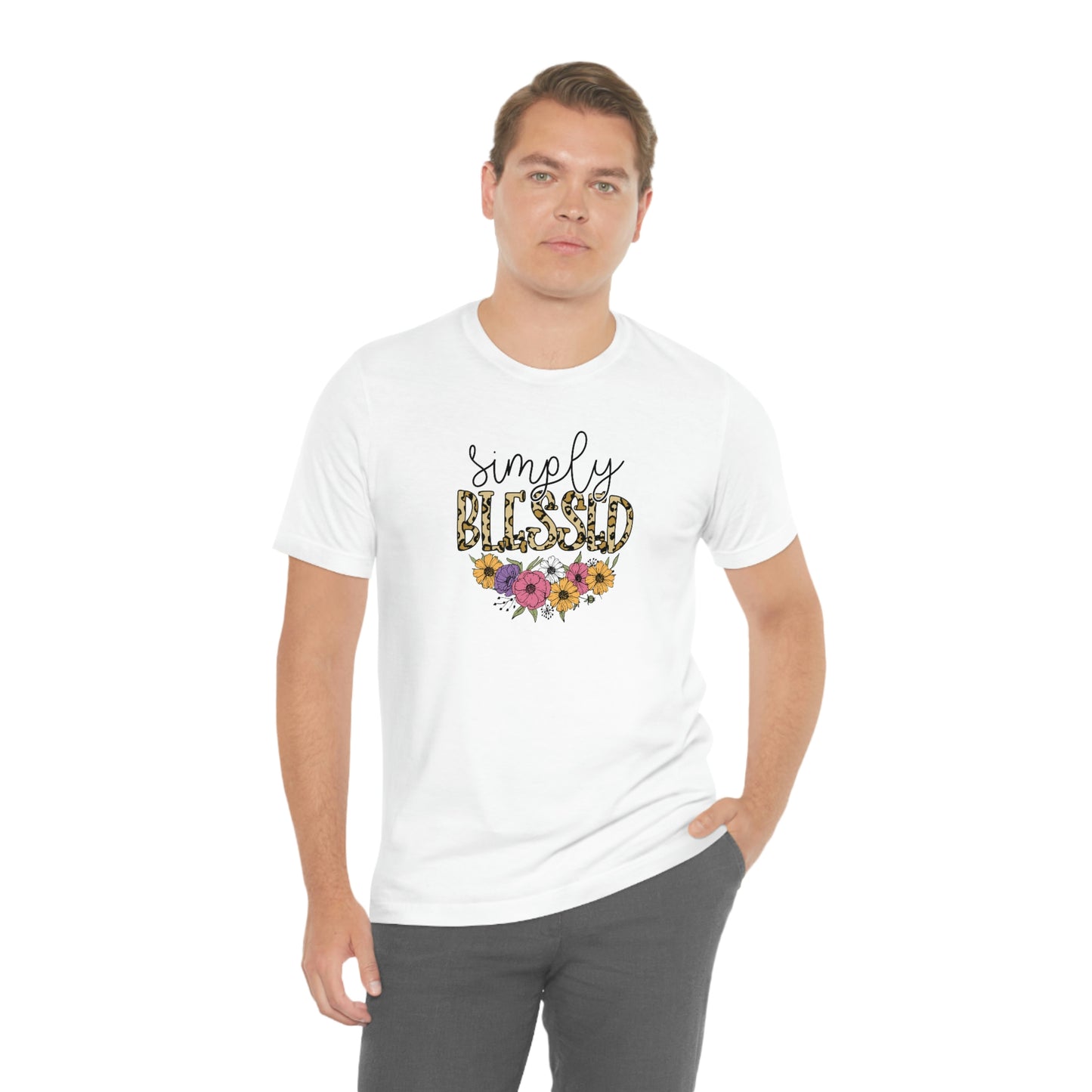 Simply Blessed/ Flowers/ Faith/ Cute Unisex Jersey Short Sleeve Tee Shirt