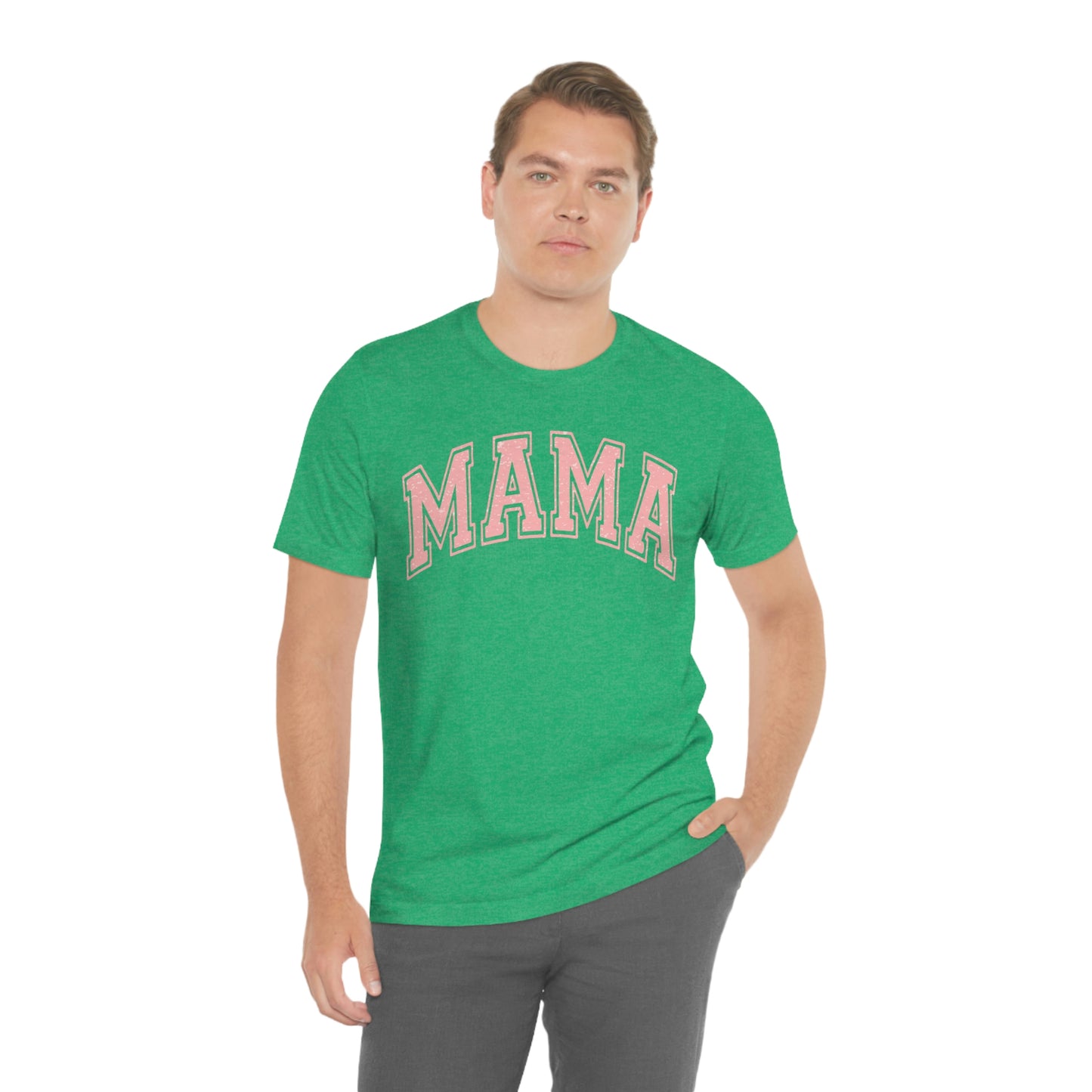 MAMA shirt / Mom Gift/ Mother's Day/ Birthday/ Baby Shower/ Unisex Jersey Short Sleeve Tee