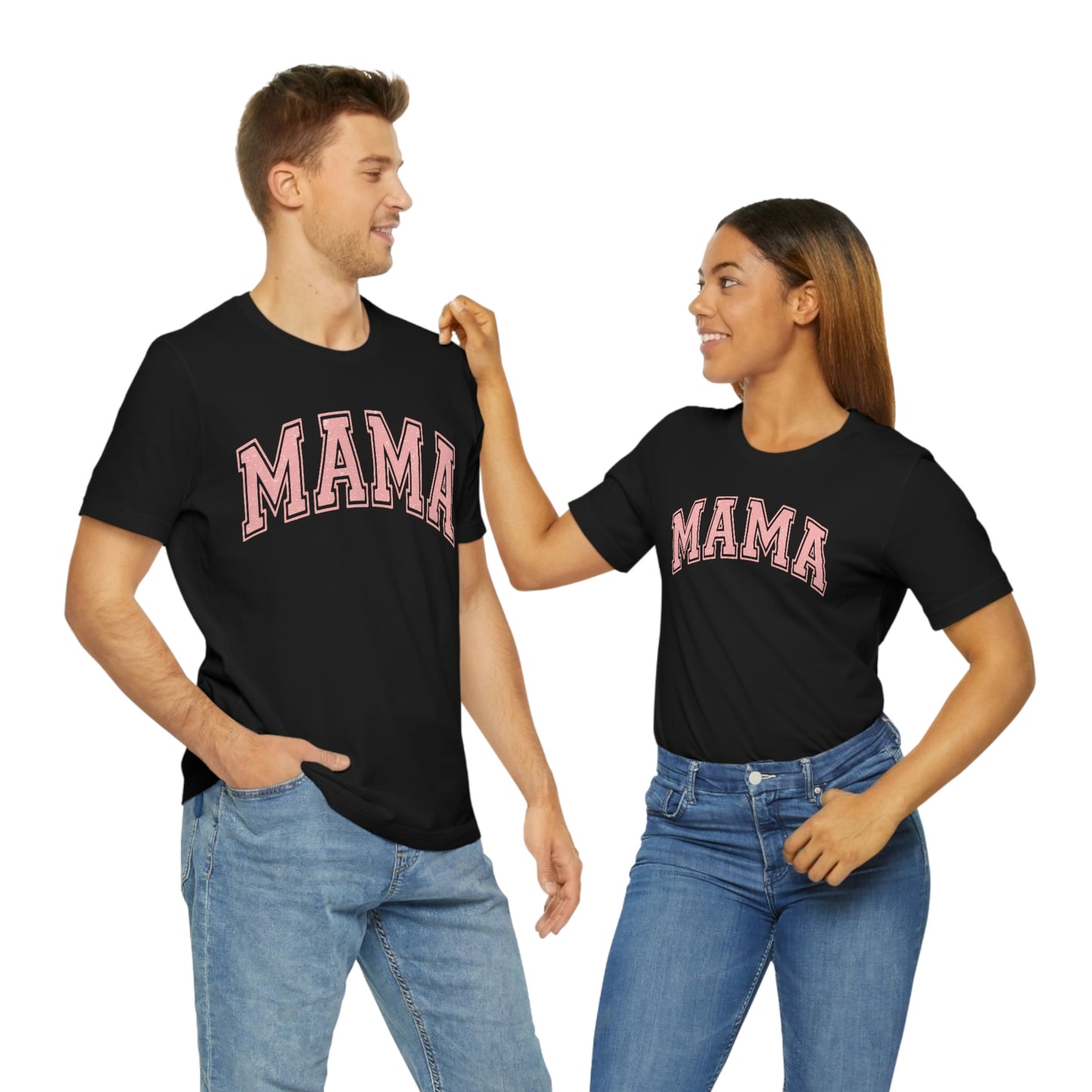 MAMA shirt / Mom Gift/ Mother's Day/ Birthday/ Baby Shower/ Unisex Jersey Short Sleeve Tee