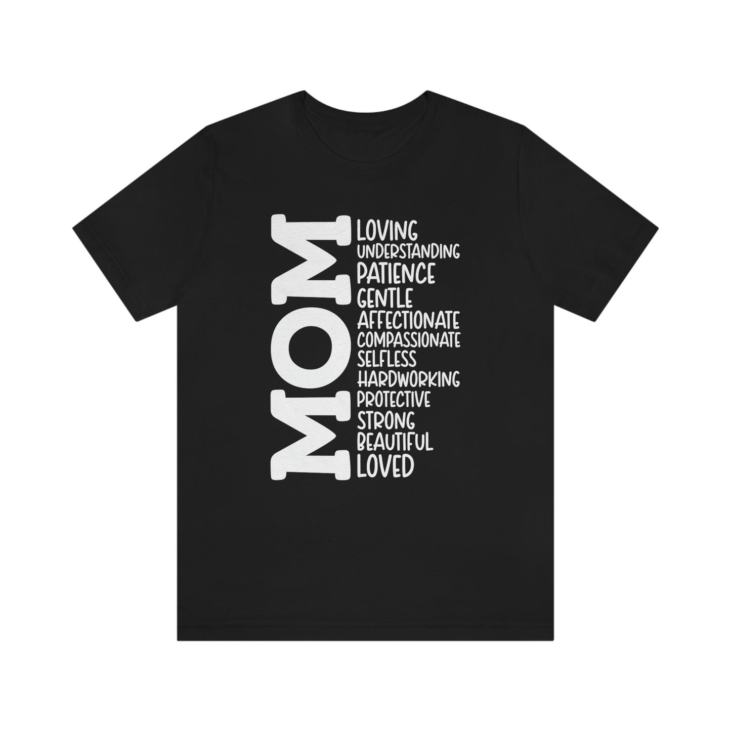 Mom Descriptive/ Mother's Day/ Mom Gift Unisex Jersey Short Sleeve Tee Shirt