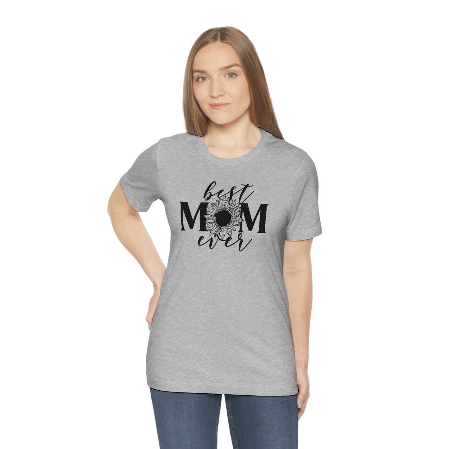 Best Mom Ever Sunflower/ Mother's Day /Gift for mom / Baby Shower Unisex Jersey Short Sleeve Tee