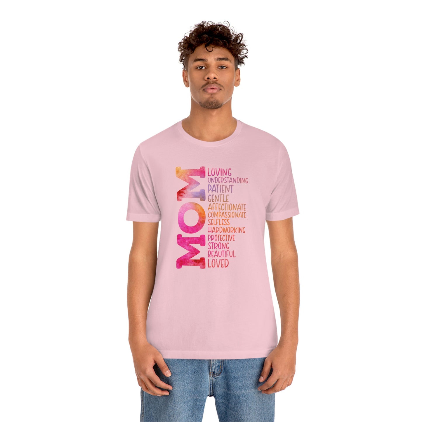 Descriptive Mom/Mother's Day/Gift / Cute Mom / Baby Shower / Mom List Unisex Jersey Short Sleeve Tee