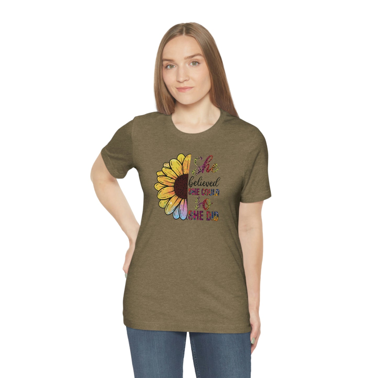 She believed she could so she did sunflower Unisex Jersey Short Sleeve Tee shirt