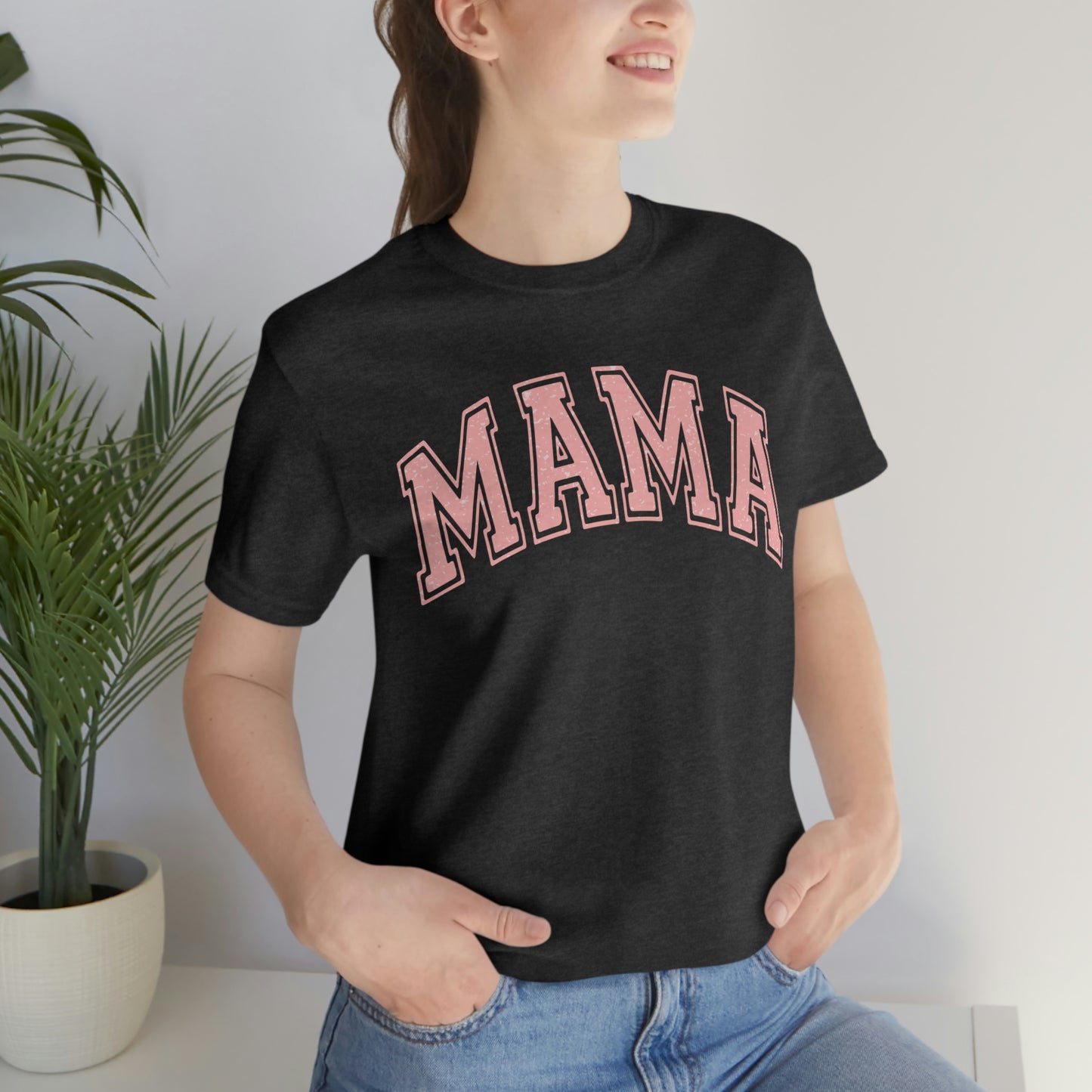 MAMA shirt / Mom Gift/ Mother's Day/ Birthday/ Baby Shower/ Unisex Jersey Short Sleeve Tee