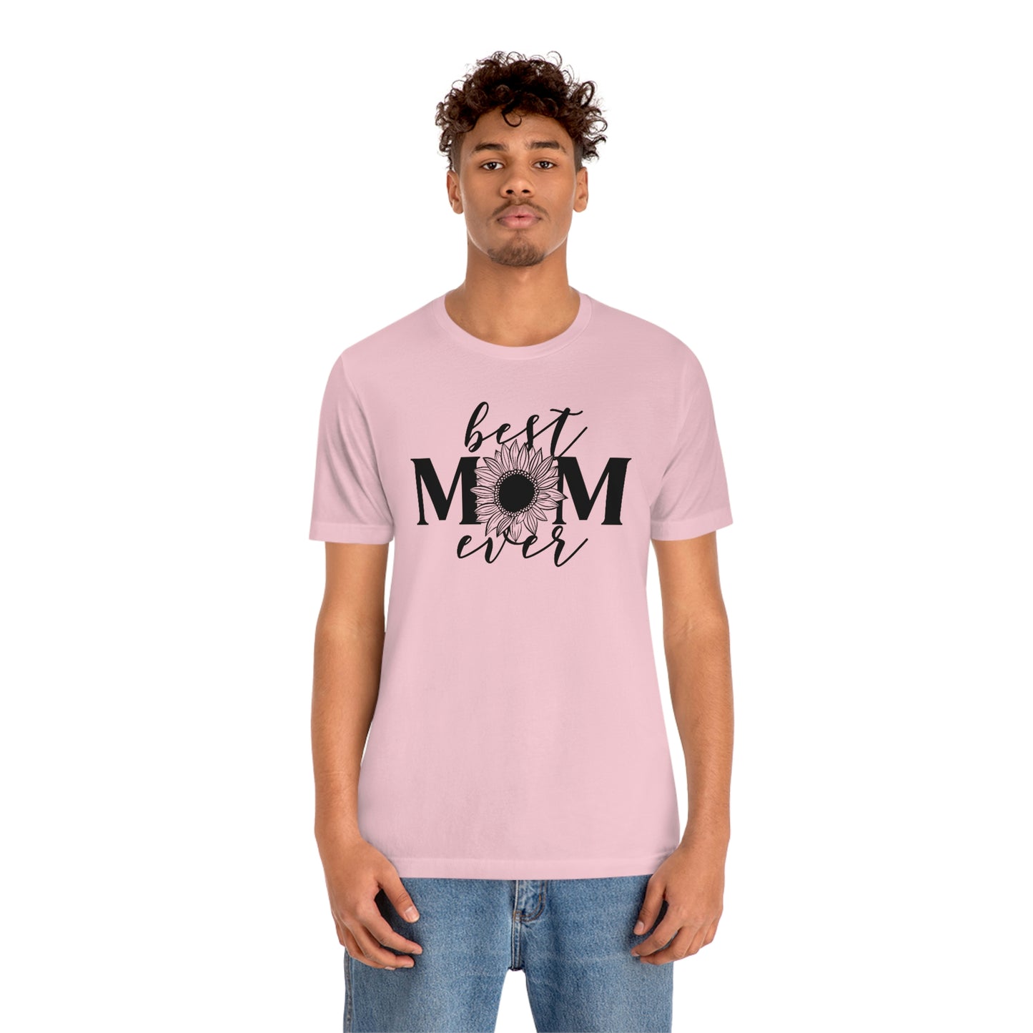 Best Mom Ever Sunflower/ Mother's Day /Gift for mom / Baby Shower Unisex Jersey Short Sleeve Tee