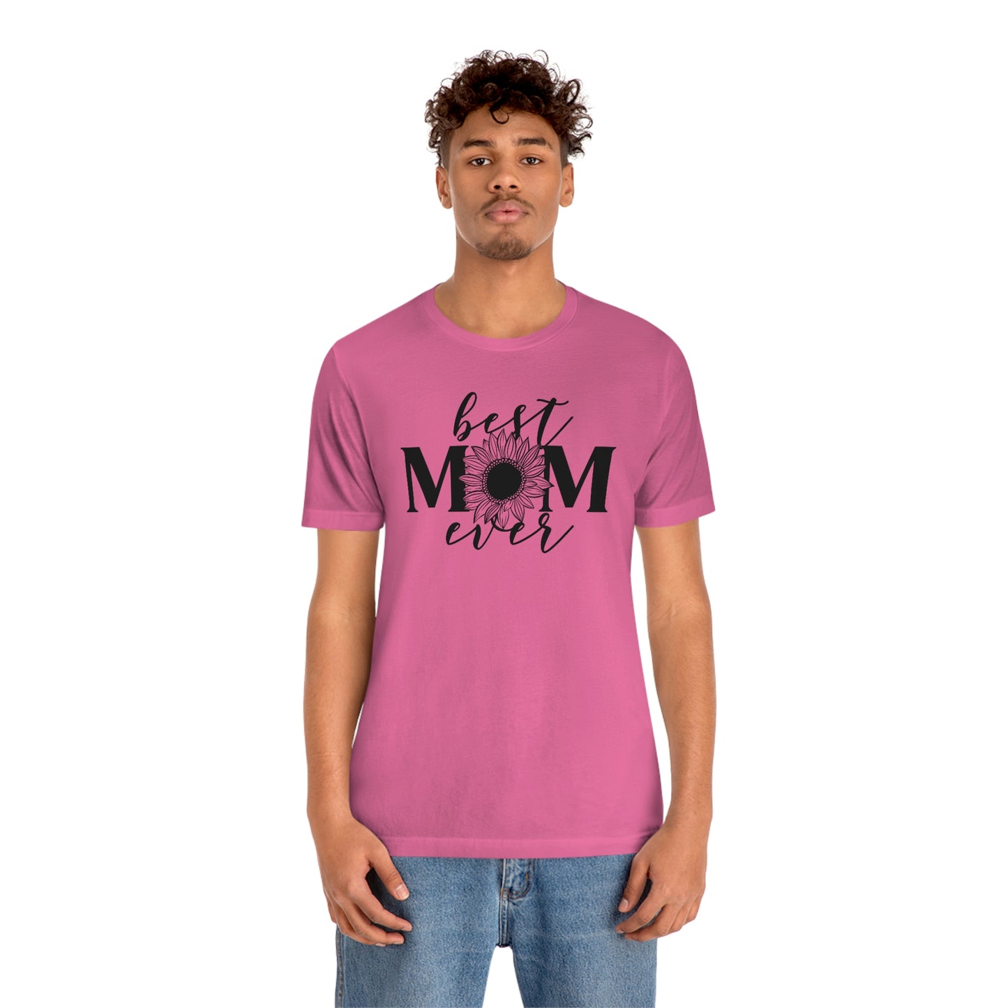 Best Mom Ever Sunflower/ Mother's Day /Gift for mom / Baby Shower Unisex Jersey Short Sleeve Tee