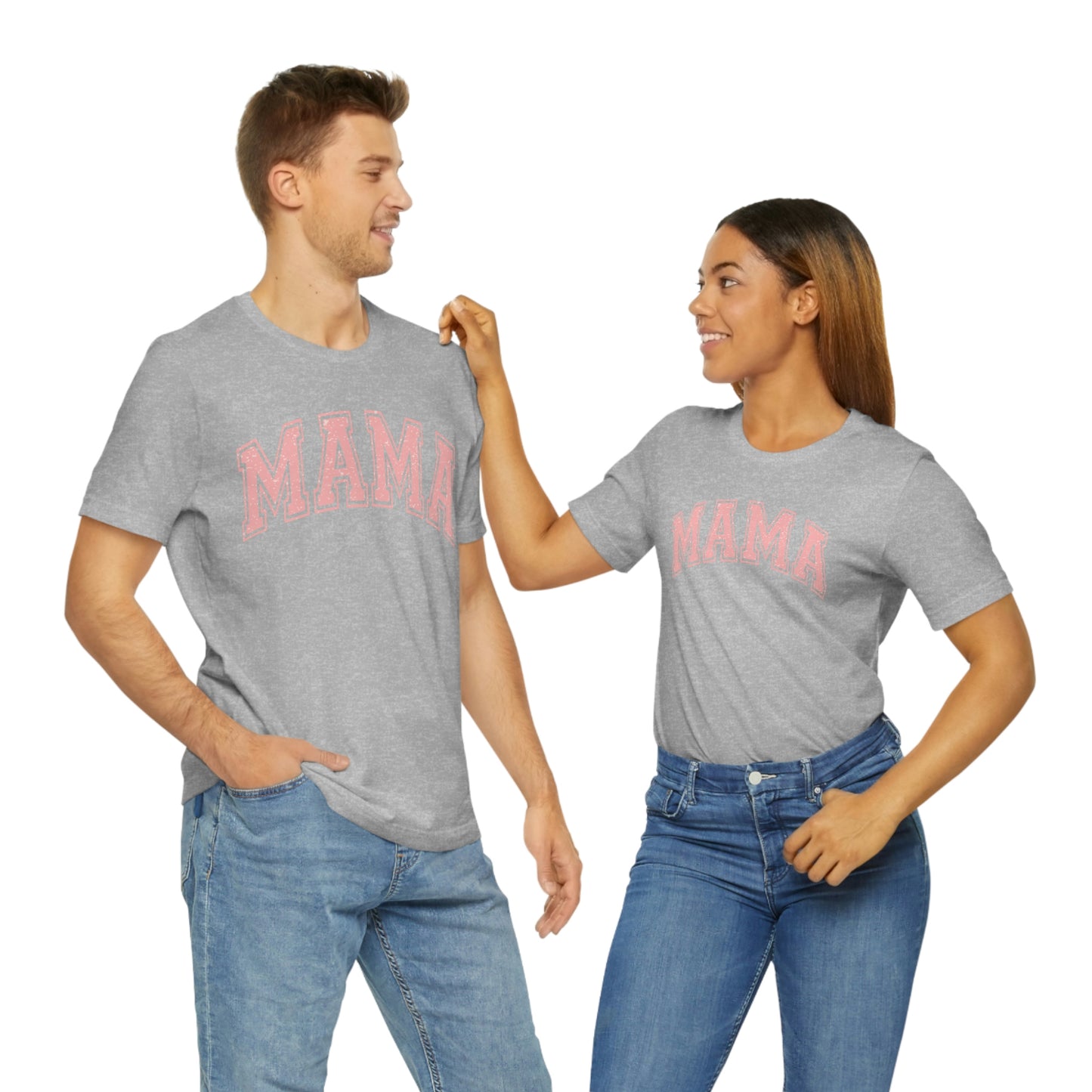 MAMA shirt / Mom Gift/ Mother's Day/ Birthday/ Baby Shower/ Unisex Jersey Short Sleeve Tee