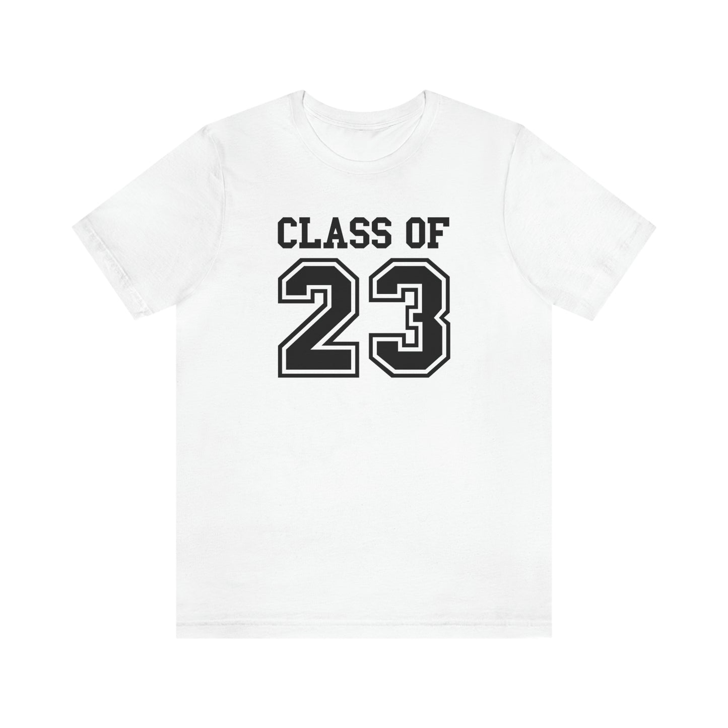 Class of 23 Graduation Unisex Jersey Short Sleeve Tee Shirt