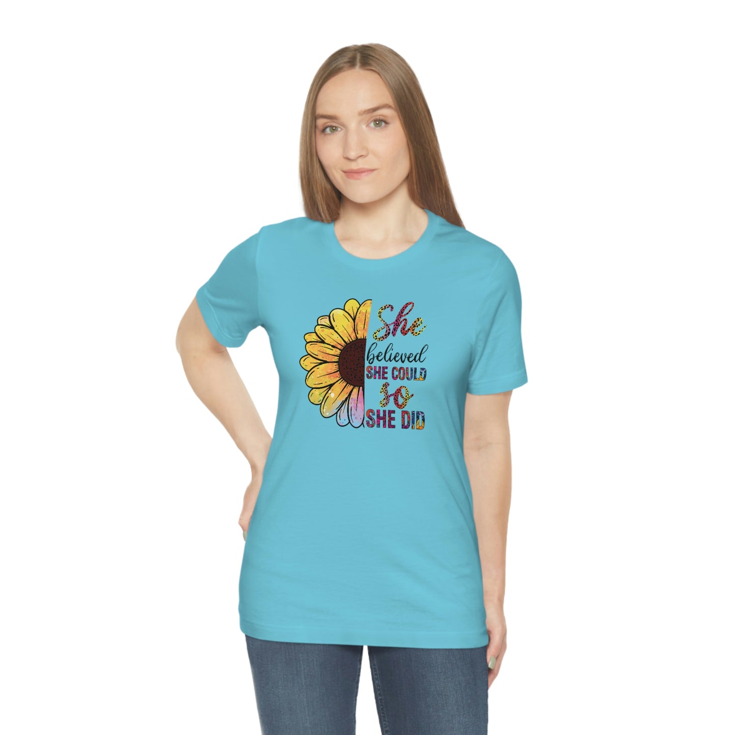 She believed she could so she did sunflower Unisex Jersey Short Sleeve Tee shirt