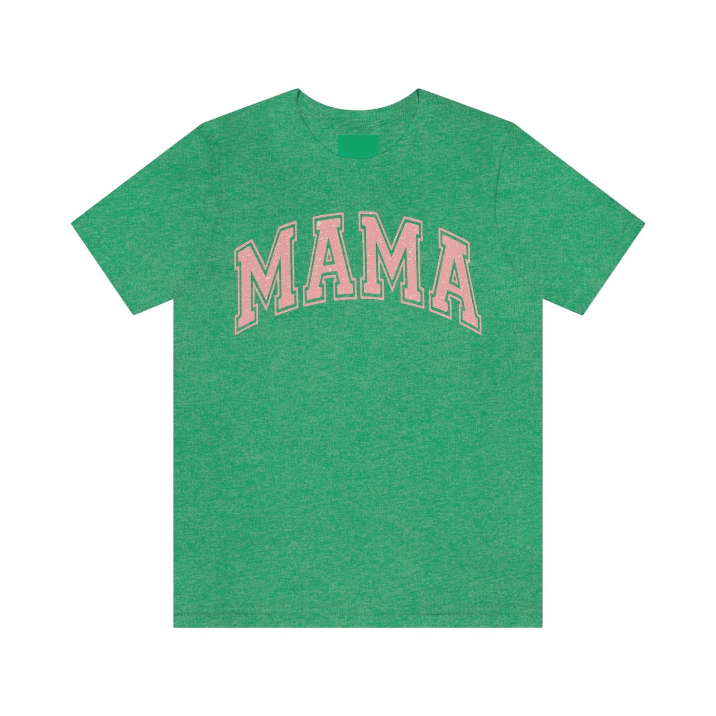 MAMA shirt / Mom Gift/ Mother's Day/ Birthday/ Baby Shower/ Unisex Jersey Short Sleeve Tee