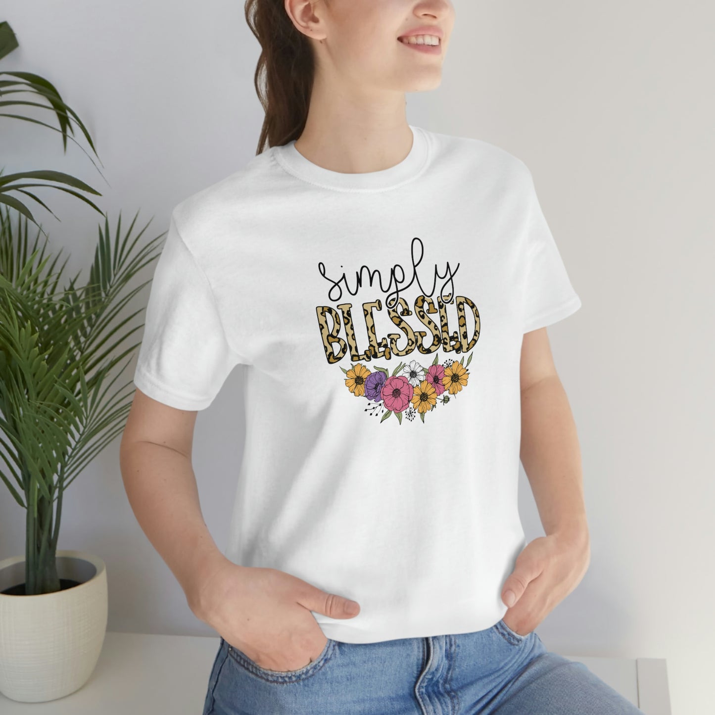 Simply Blessed/ Flowers/ Faith/ Cute Unisex Jersey Short Sleeve Tee Shirt