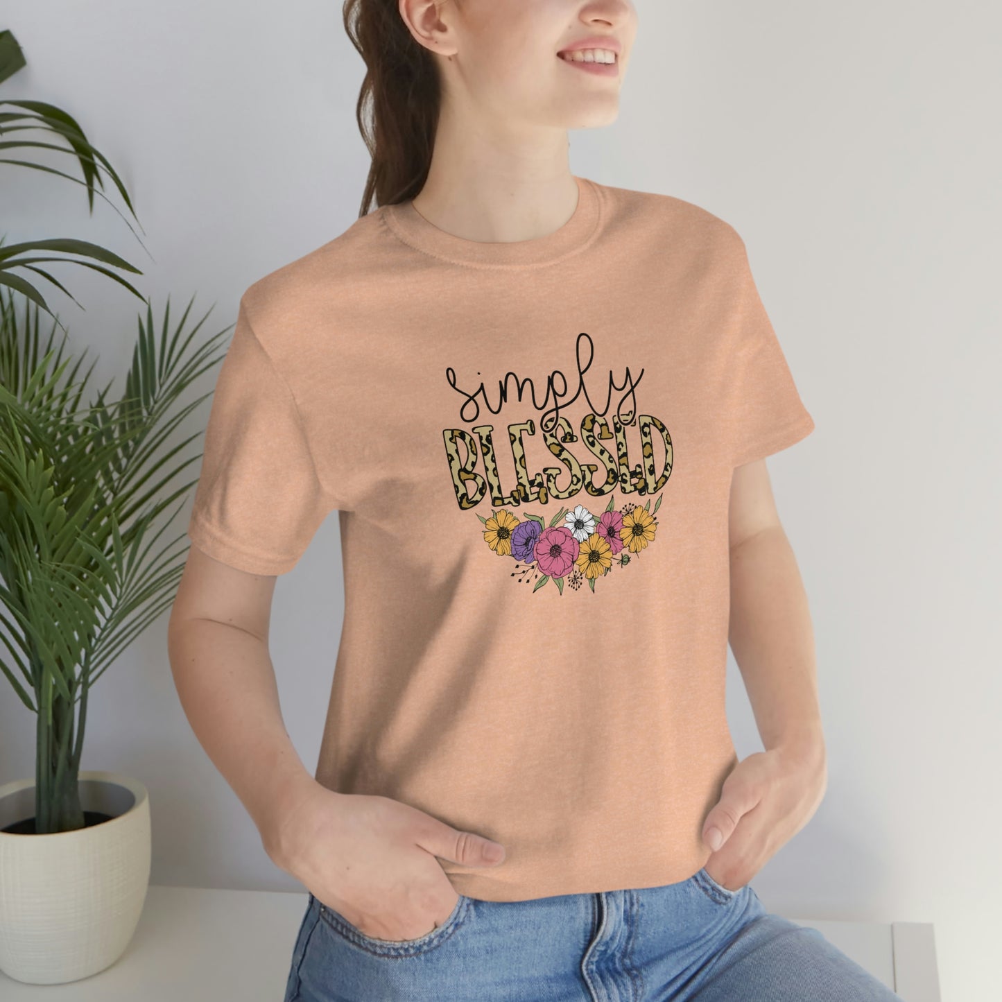 Simply Blessed/ Flowers/ Faith/ Cute Unisex Jersey Short Sleeve Tee Shirt