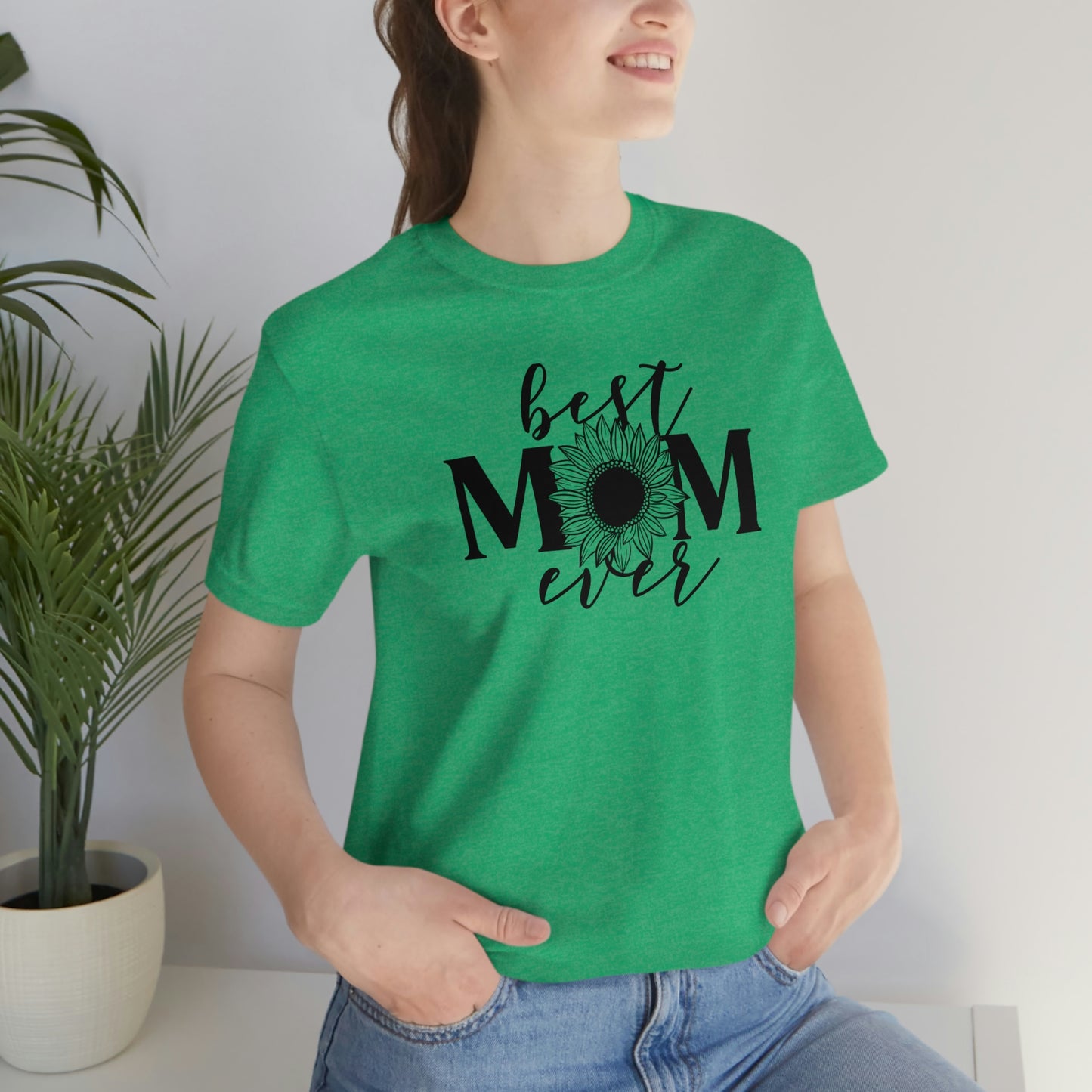 Best Mom Ever Sunflower/ Mother's Day /Gift for mom / Baby Shower Unisex Jersey Short Sleeve Tee