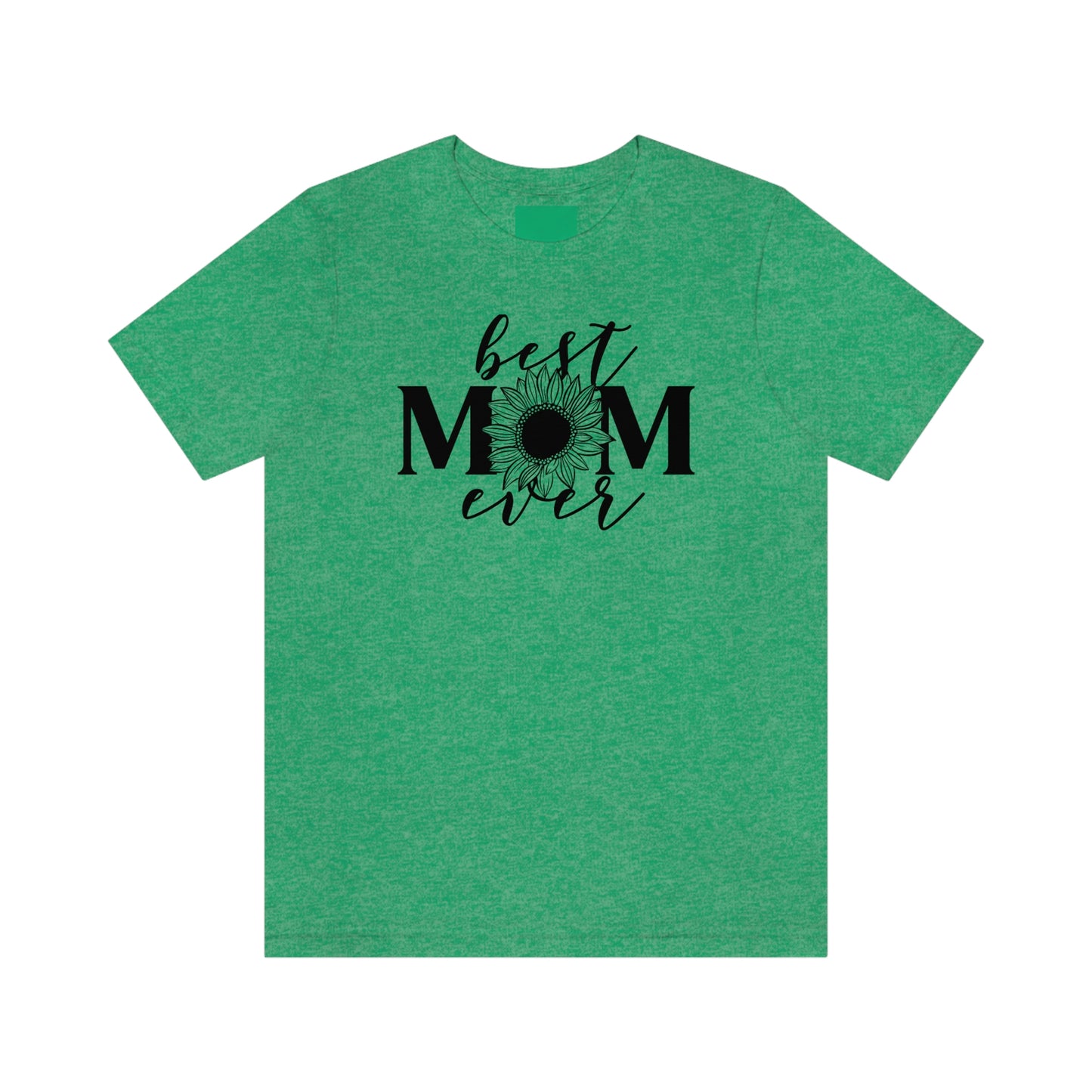 Best Mom Ever Sunflower/ Mother's Day /Gift for mom / Baby Shower Unisex Jersey Short Sleeve Tee