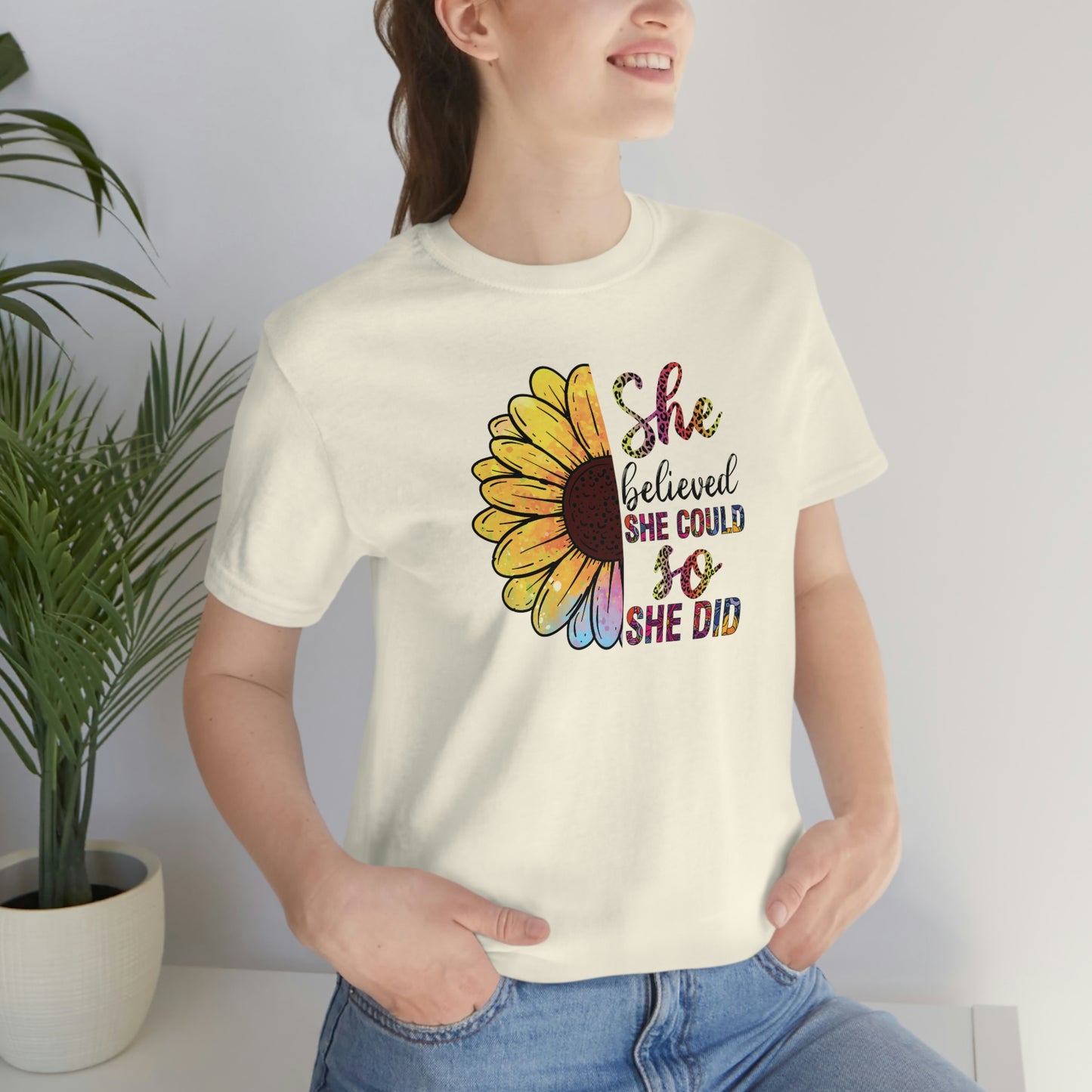 She believed she could so she did sunflower Unisex Jersey Short Sleeve Tee shirt