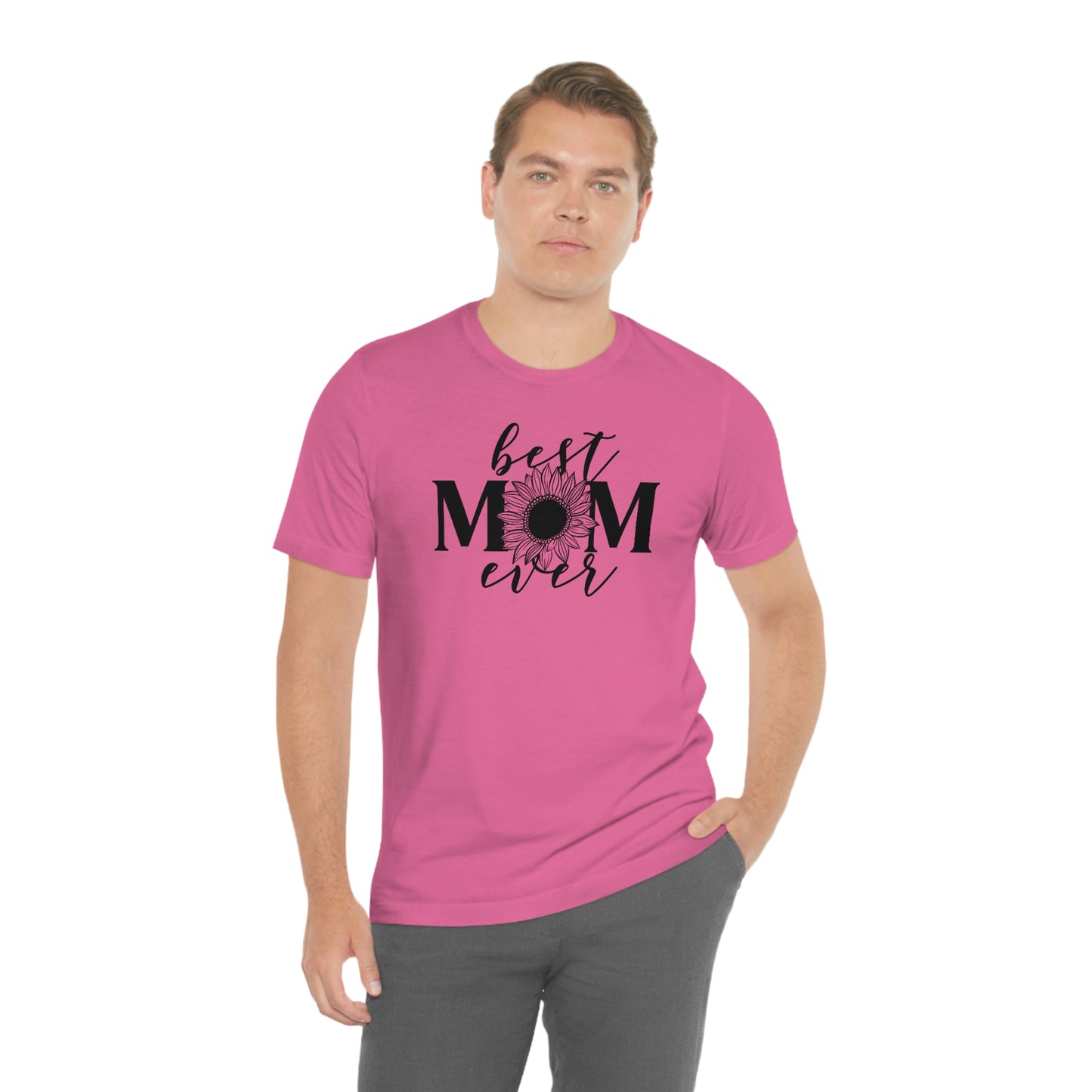 Best Mom Ever Sunflower/ Mother's Day /Gift for mom / Baby Shower Unisex Jersey Short Sleeve Tee